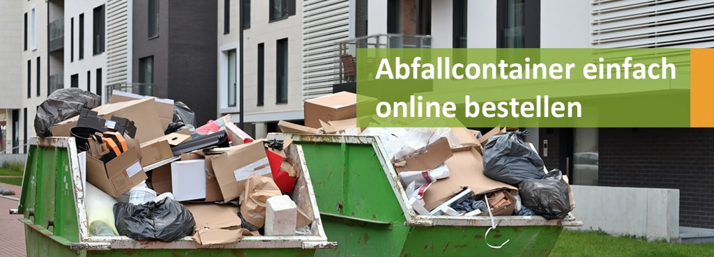 Abfallcontainer online bestellen bei ROHPROG München